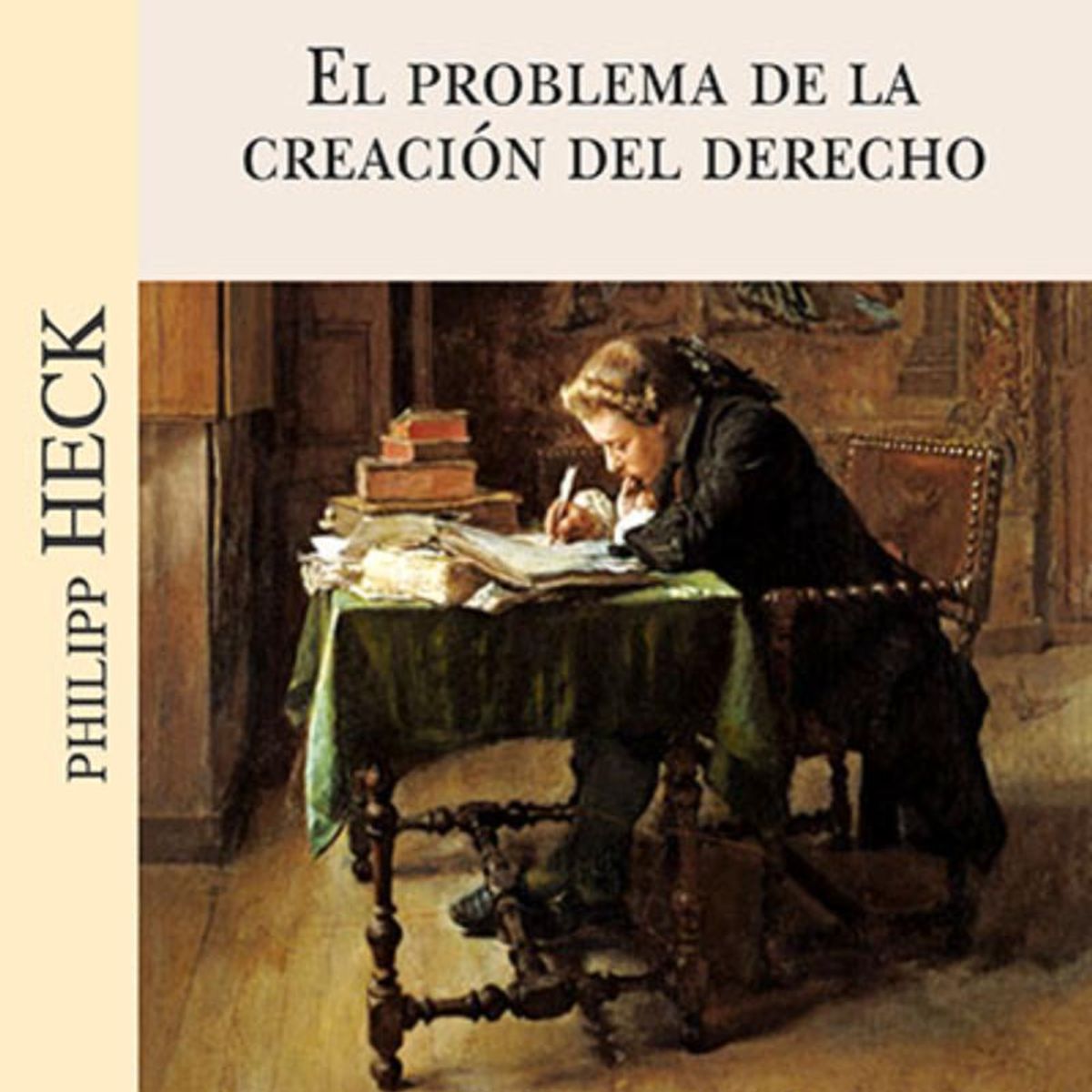TOP10BOOKS - LIBRO Problema De La Creación Del Derecho - Problema De La Creación Del Derecho