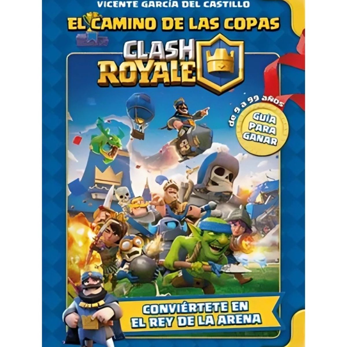 TOP10BOOKS - LIBRO Clash Royale: El Camino De Las Copas