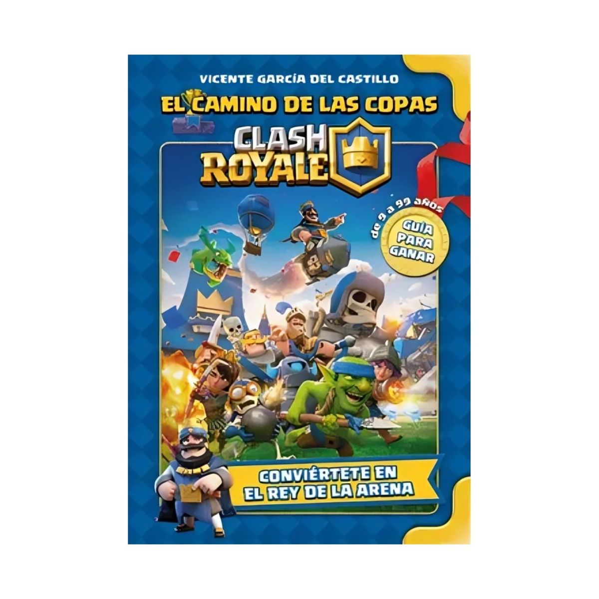 TOP10BOOKS - LIBRO Clash Royale: El Camino De Las Copas