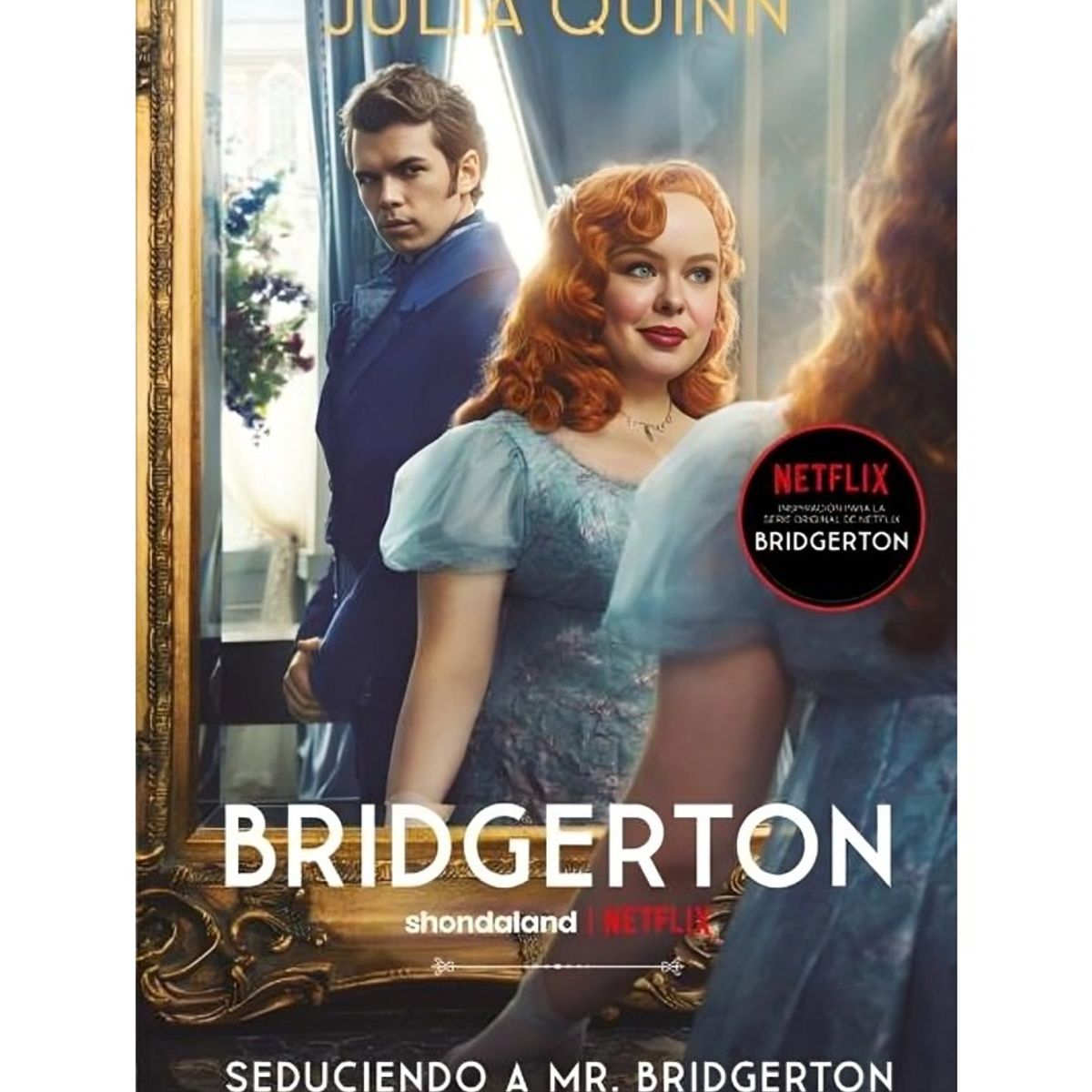 TOP10BOOKS - LIBRO Seduciendo A Mr. Bridgerton (bridgerton 4)