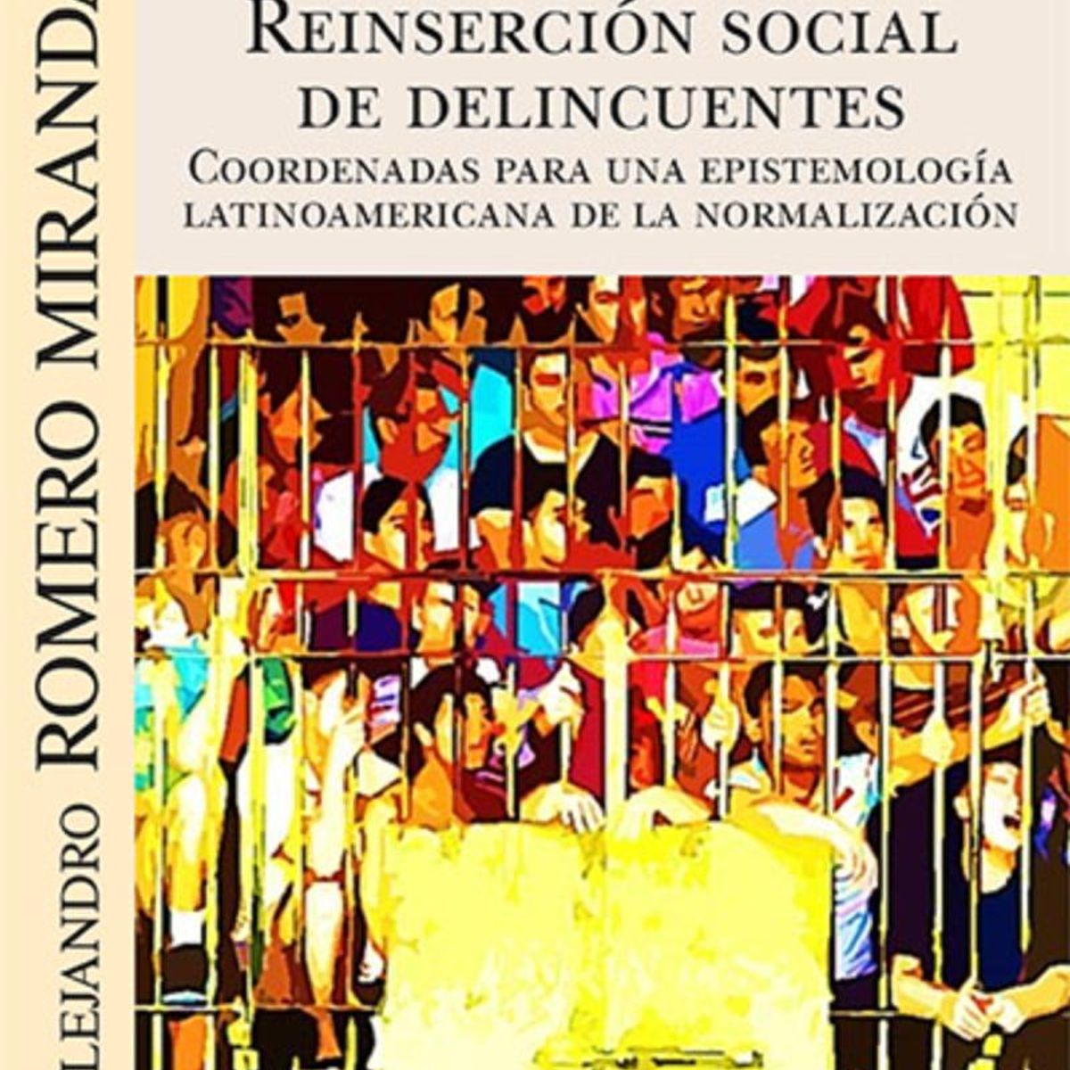 TOP10BOOKS - LIBRO Reinserción Social De Delincuentes. Coordenadas Para Una Epistemología