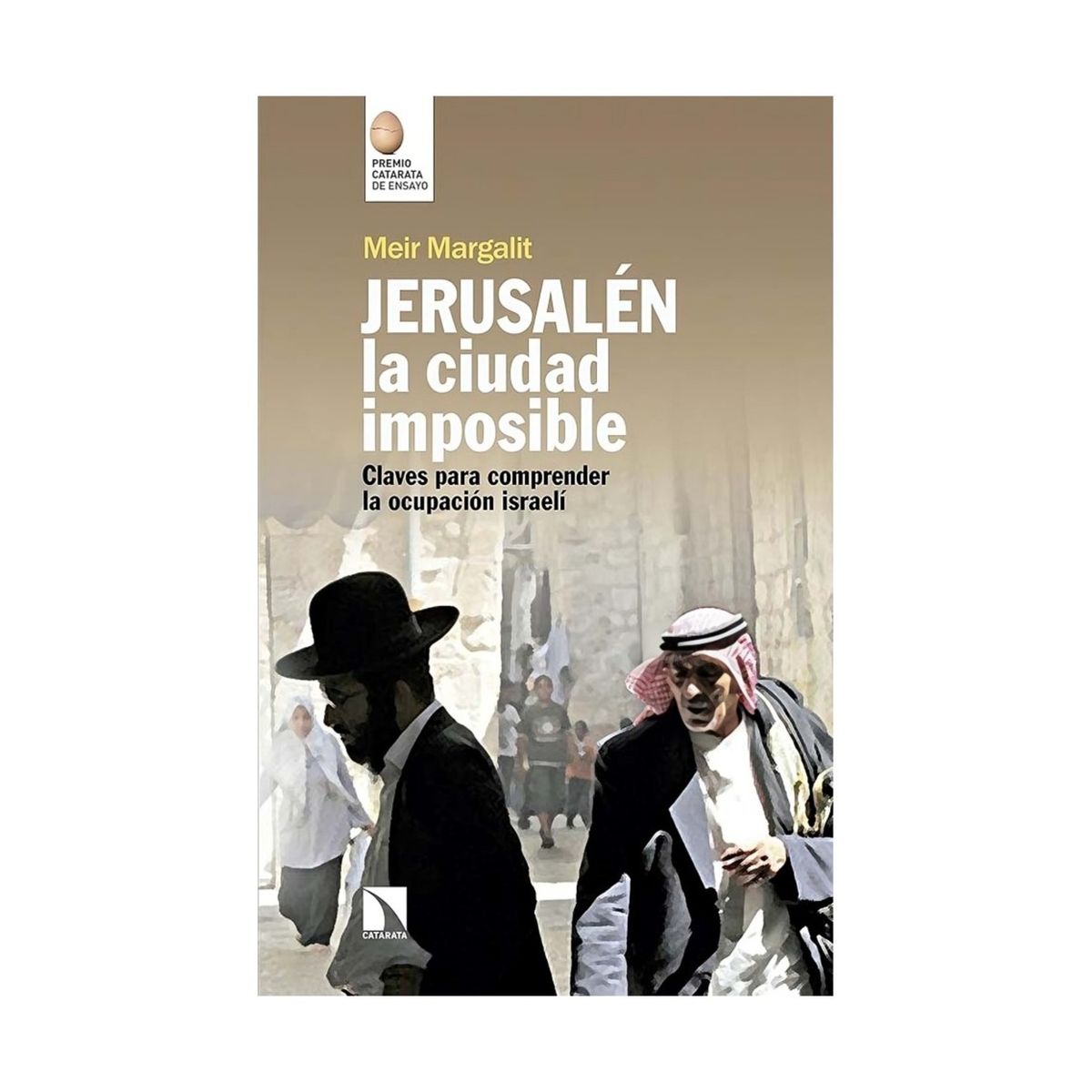 TOP10BOOKS - LIBRO Jerusalen, La Ciudad Imposible - Jerusalen, La Ciudad Imposible