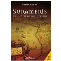 EDITORIAL CATALONIA - Surameris y el Cofre de los Secretos