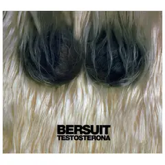 GENERICO - BERSUIT VERGARABAT - TESTOSTERONA DIGIPACK CD