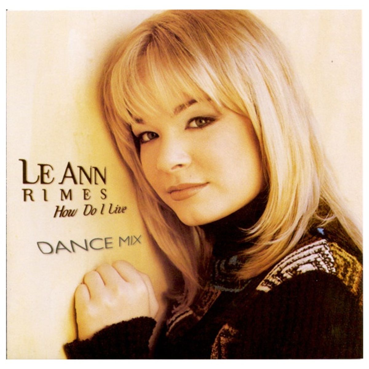 GENERICO - LEANN RIMES - HOW DO I LIVE (DANCE MIX) / CD SINGLE
