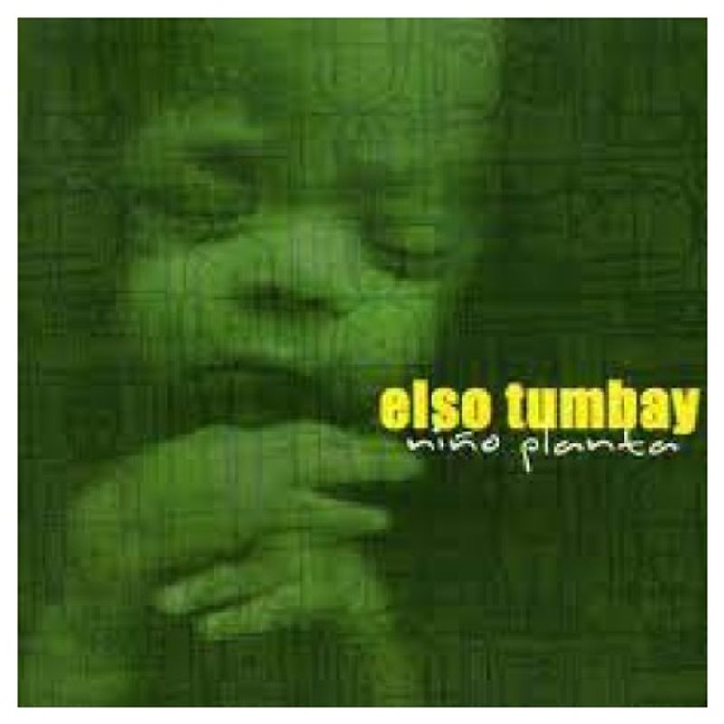 GENERICO - ELSO TUMBAY - NIÑO PLANTA  CD