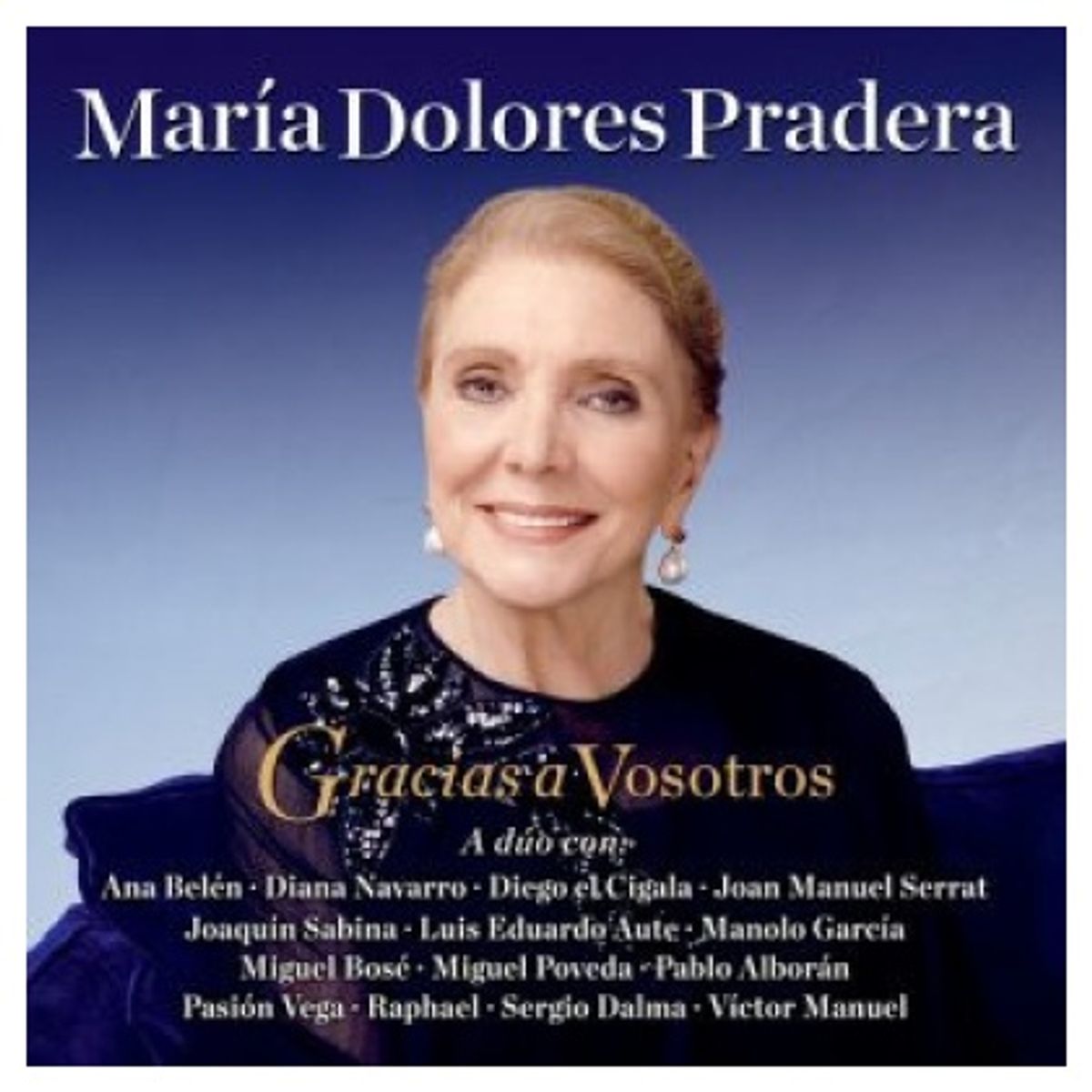 GENERICO - MARIA DOLORES PRADERA  -  GRACIAS A VOSOTROS  / CD