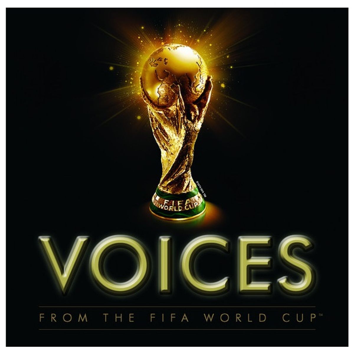GENERICO - VOICES FROM THE FIFA WORLD CUP  - VARIOS ARTISTAS / CD