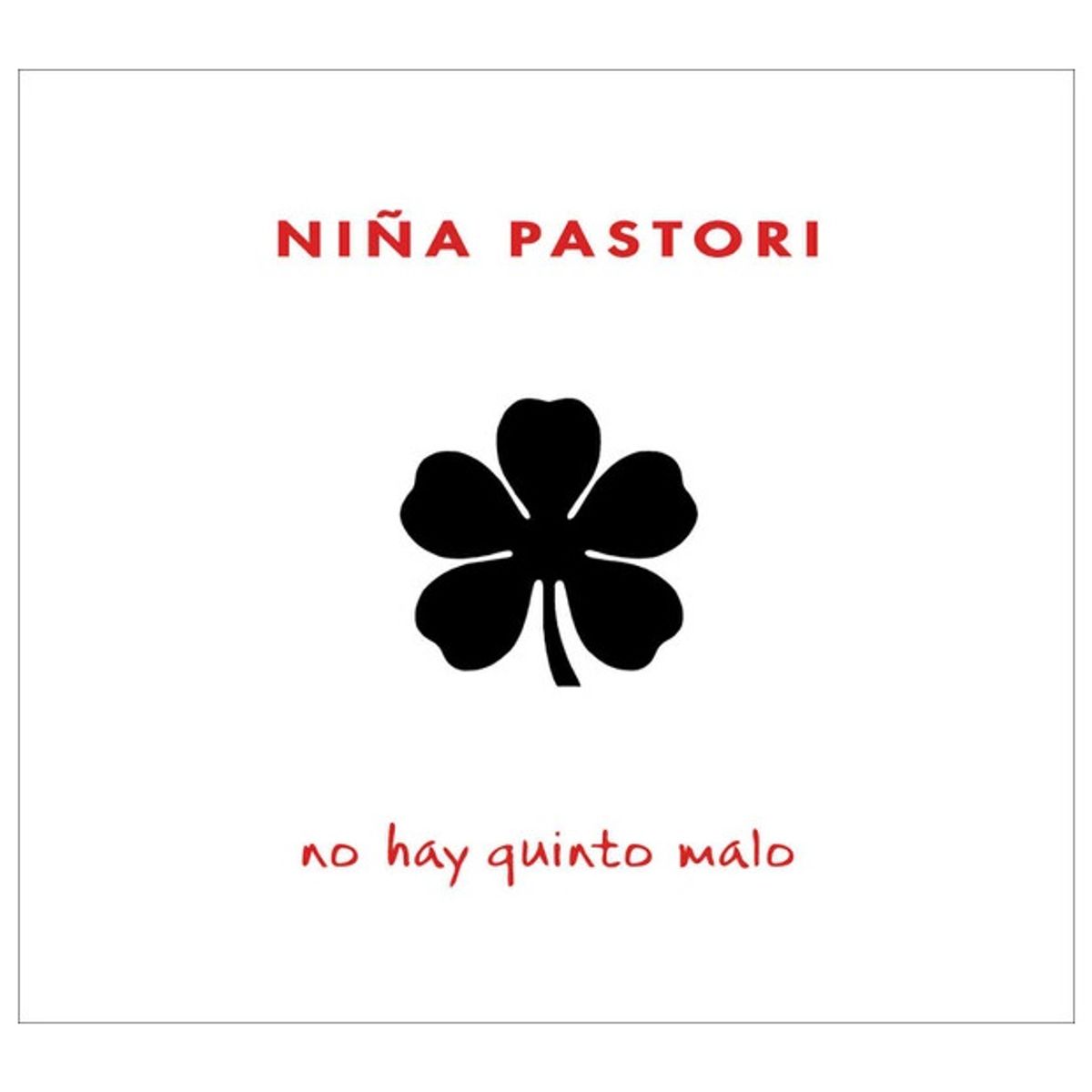 GENERICO - NIÑA PASTORI - NO HAY QUINTO MALO / CD