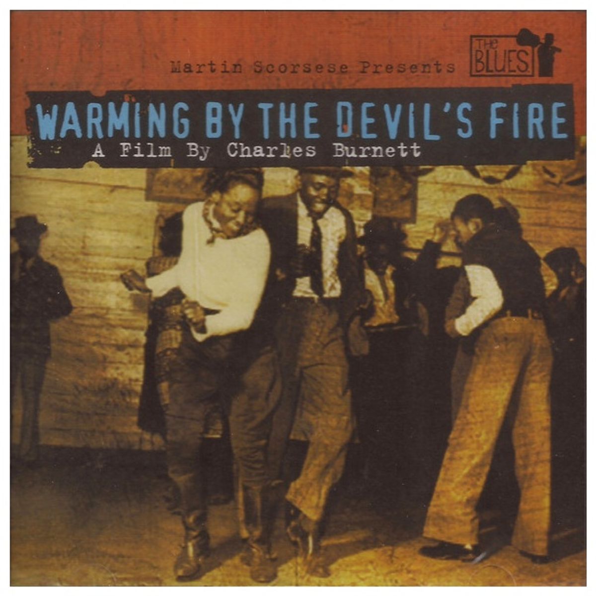 GENERICO - MARTIN SCORSESE PRESENTS THE BLUES - WARMING BY THE DEVIL'S FIRE - VARIOS ARTISTAS / CD