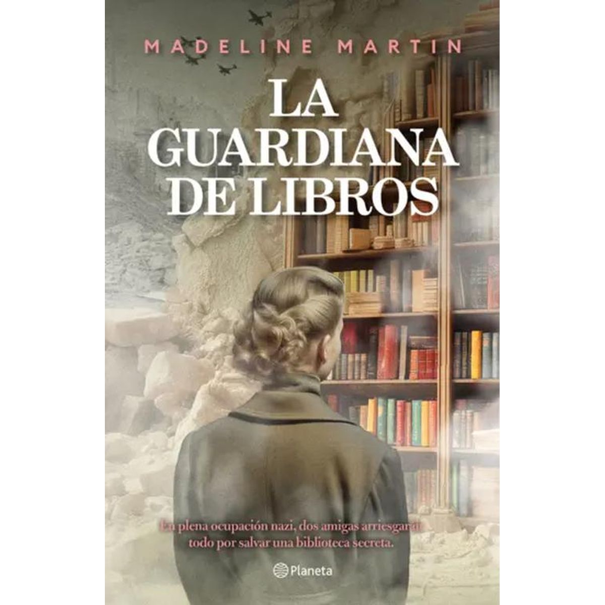 PLANETA - Libro La guardiana de libros - Madeline Martin