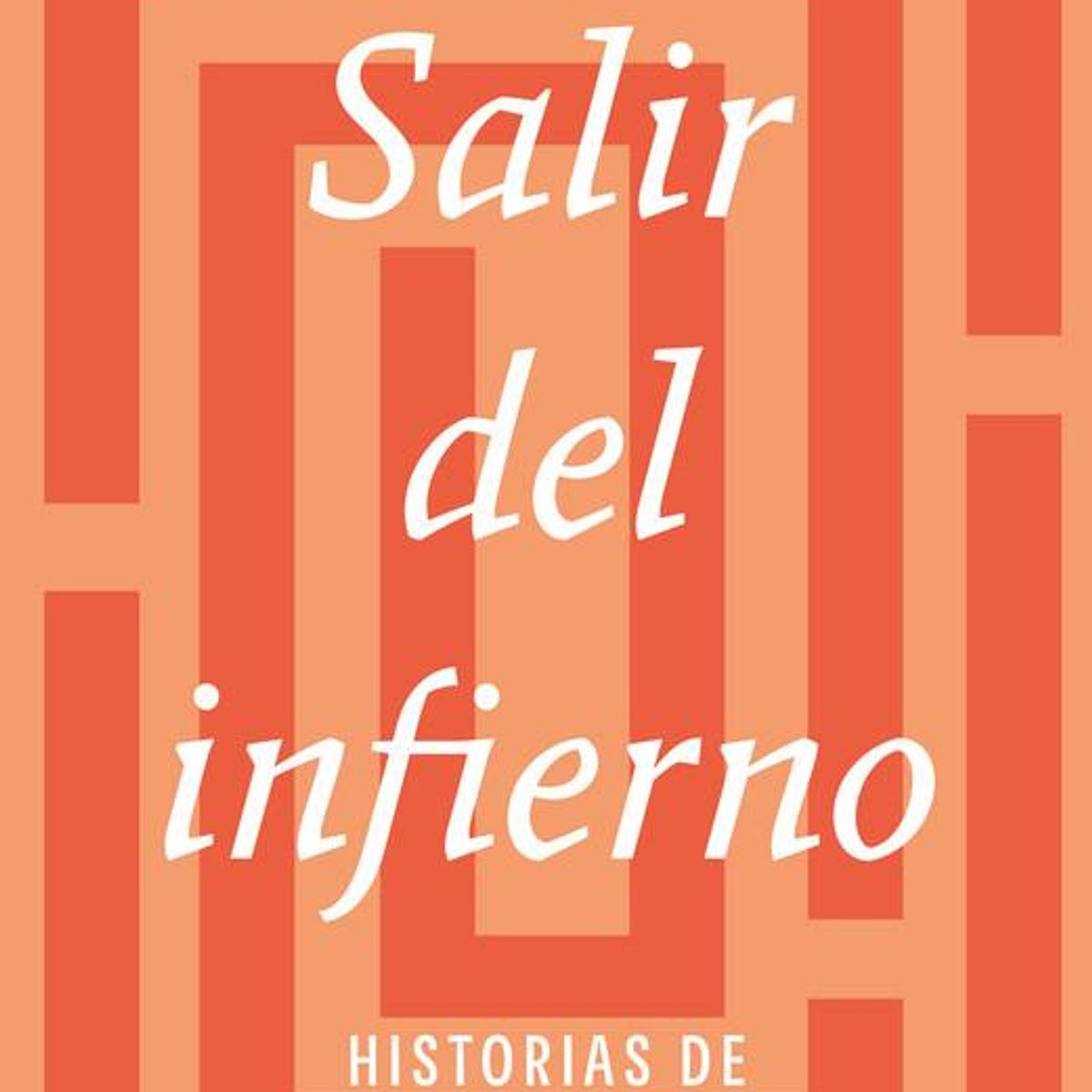 ARIEL - Libro Salir del Infierno - Ana María Stuven