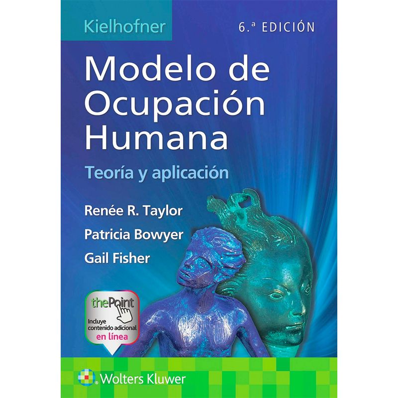 EDITORIAL MEDITERRANEO - Libro Kielhofner. Modelo de ocupación humana &º Ed.