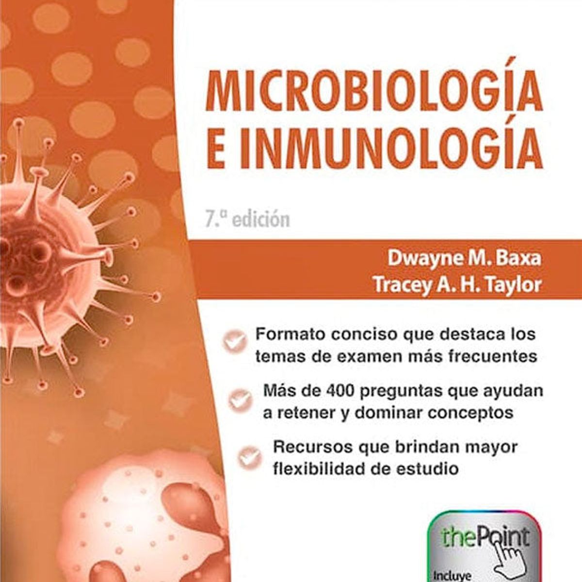 EDITORIAL MEDITERRANEO - Libro Microbiología e inmunología 7ª Ed.