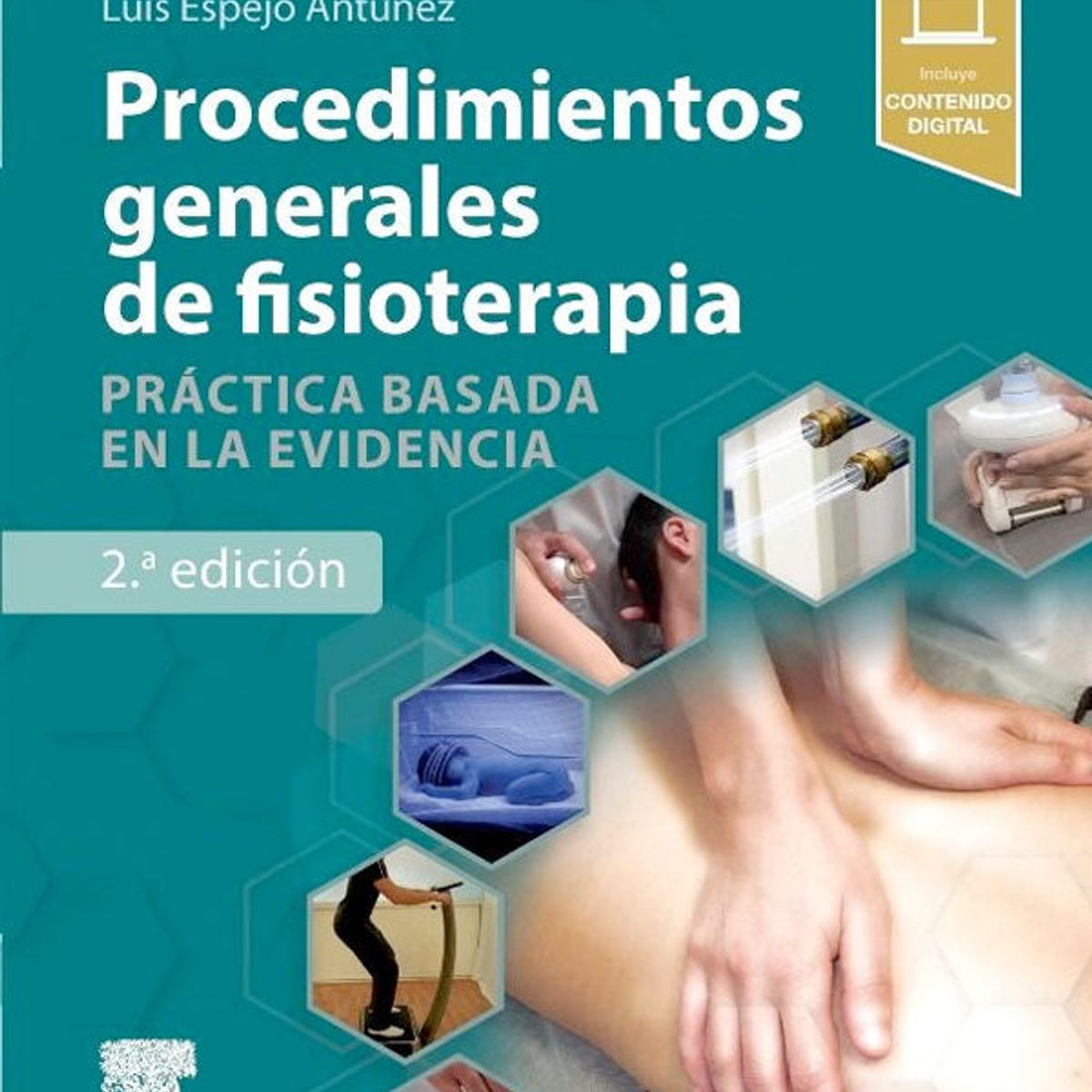 EDITORIAL MEDITERRANEO - Libro Procedimientos generales de fisioterapia 2ª Ed.