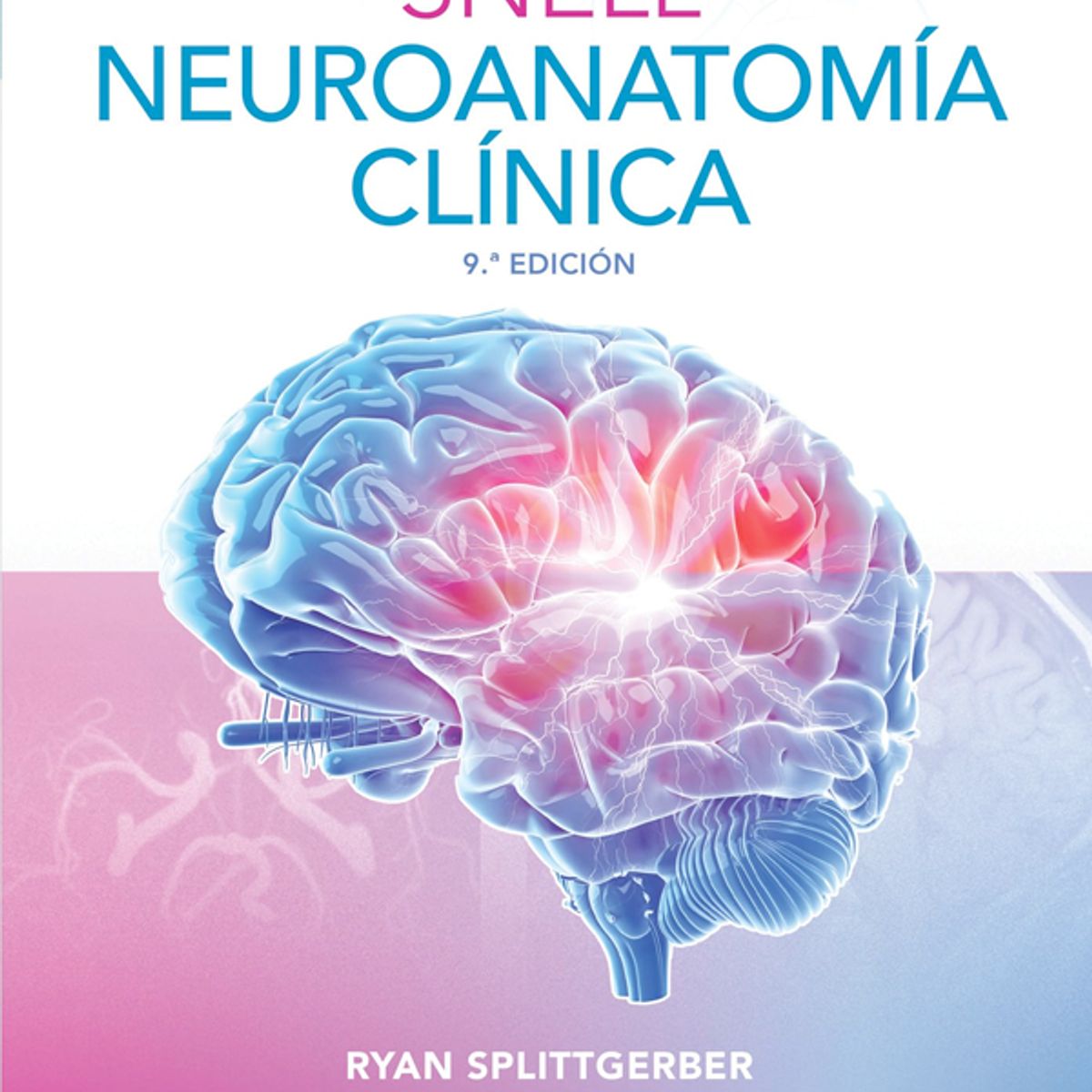 EDITORIAL MEDITERRANEO - Libro Snell. Neuroanatomía clínica 9ª Ed.