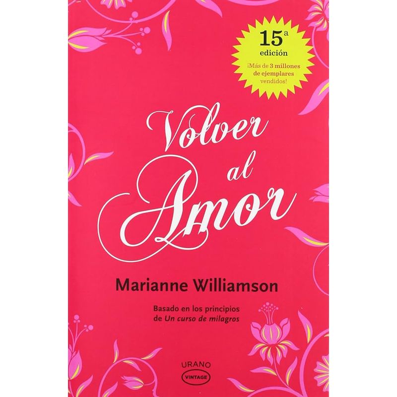 EDICIONES URANO - VOLVER AL AMOR