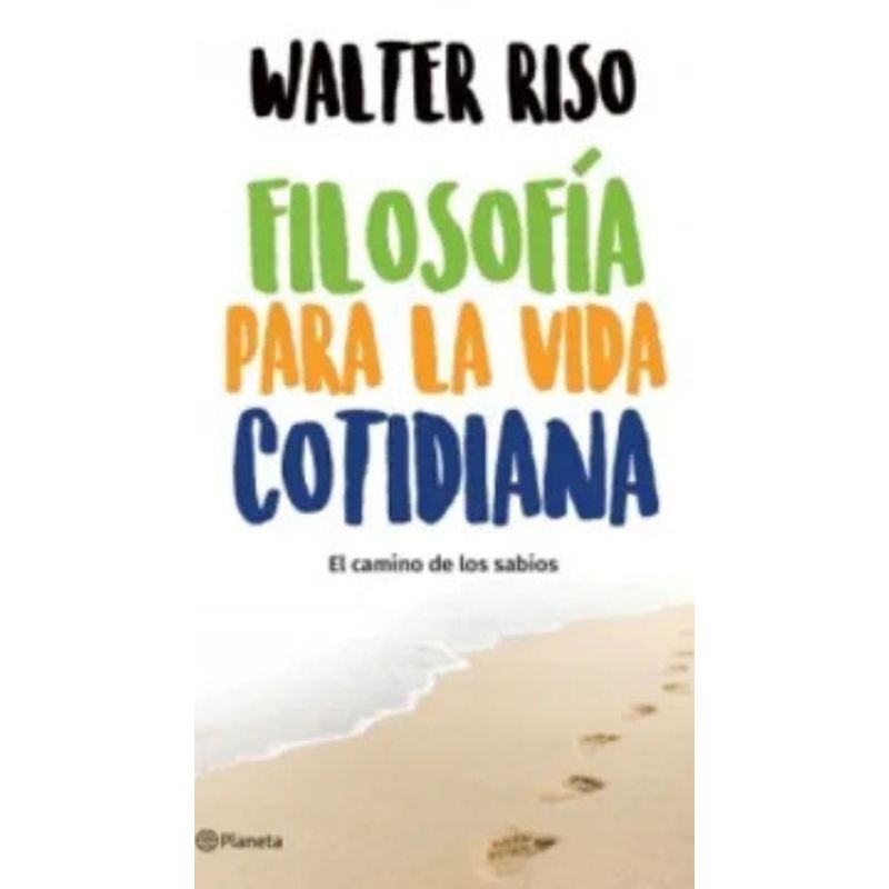 PLANETA - FILOSOFIA PARA LA VIDA COTIDIANA
