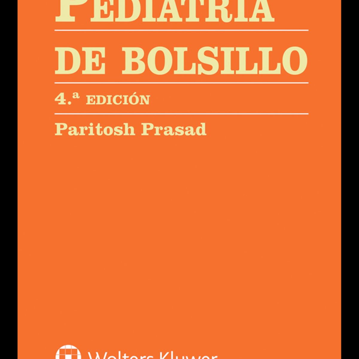 EDITORIAL MEDITERRANEO - Libro Pediatría de bolsillo 4ª Ed.