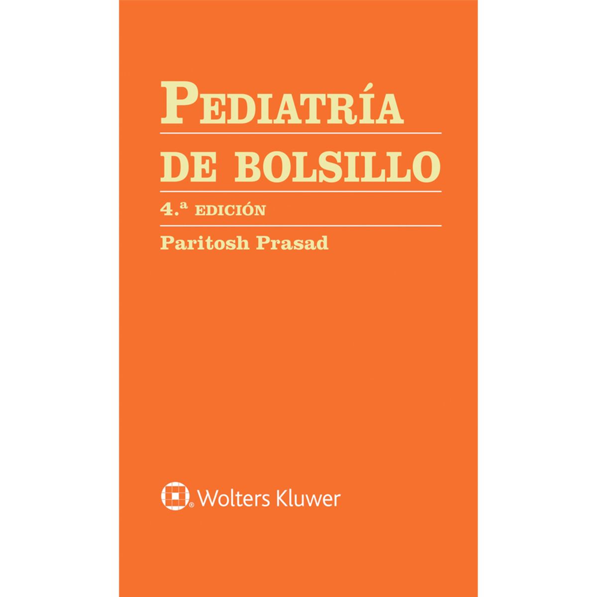 EDITORIAL MEDITERRANEO - Libro Pediatría de bolsillo 4ª Ed.