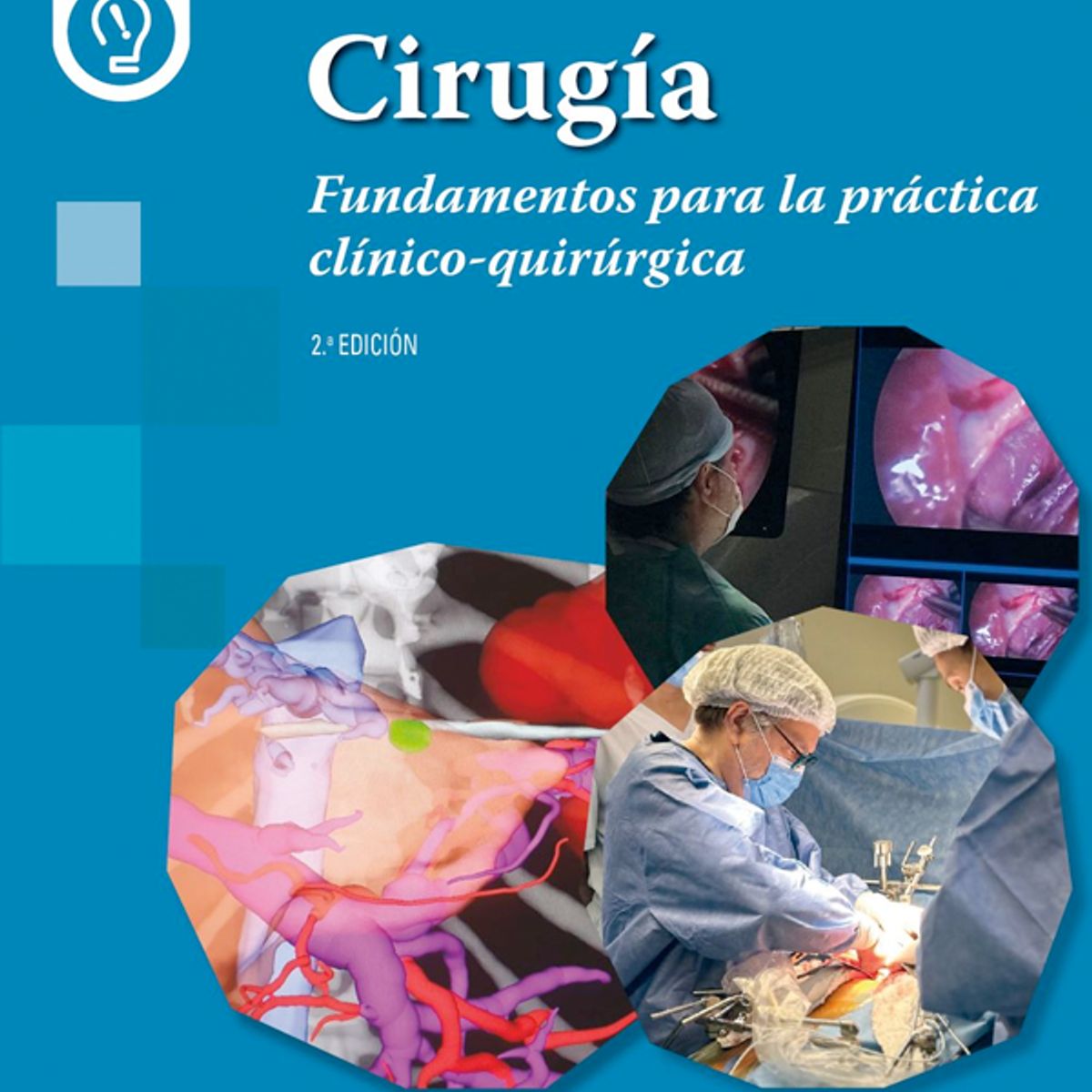EDITORIAL MEDITERRANEO - Libro Cirugía Fundamentos para la práctica clínico-quirúrgi