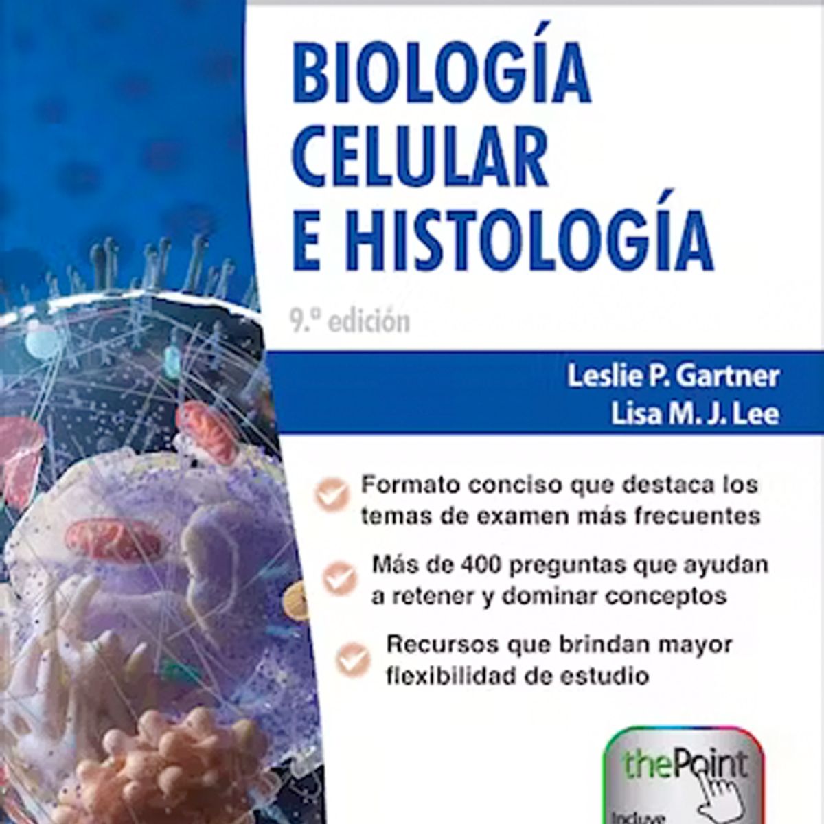 EDITORIAL MEDITERRANEO - Libro Biología celular histología 9ª Ed.