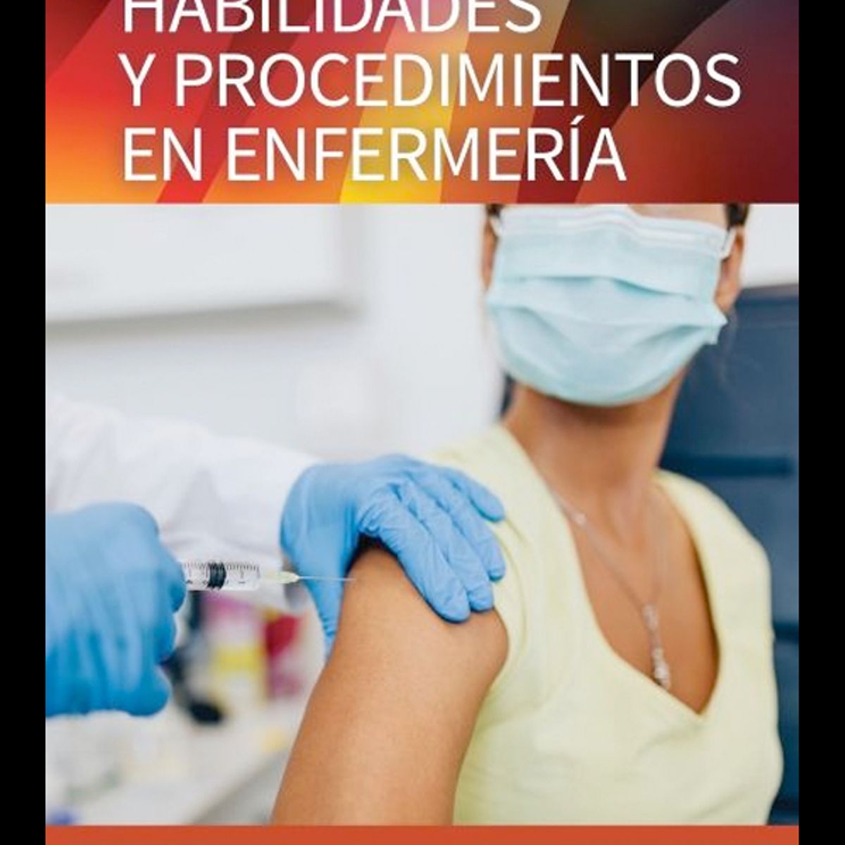 EDITORIAL MEDITERRANEO - Libro Potter y Perry. Guía de habilidades y procedimientos