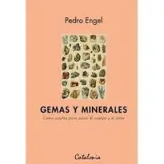 EDITORIAL CATALONIA - Gemas y minerales - Pedro Engel