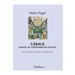 EDITORIAL CATALONIA - Cábala manual de conocimientos básicos