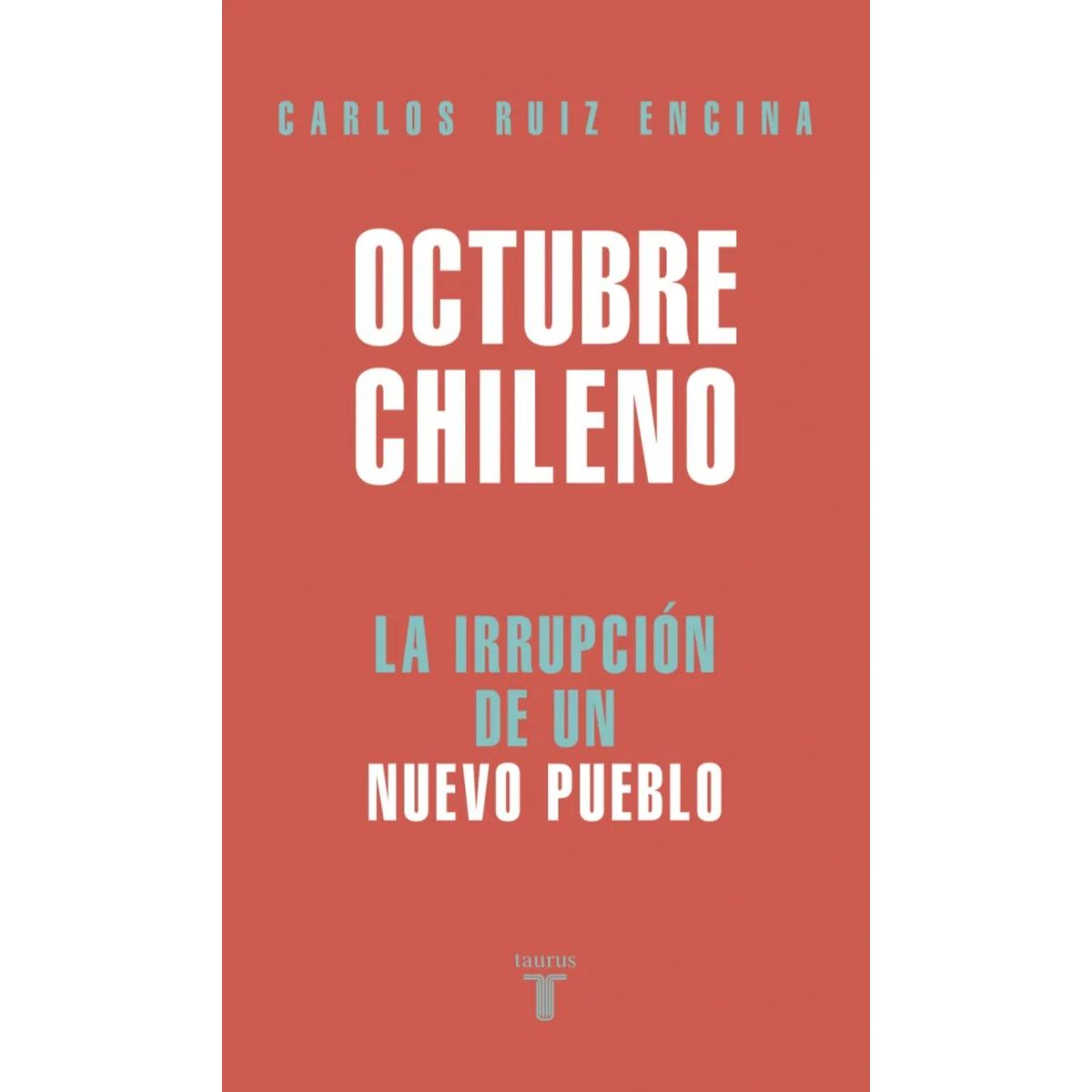 TAURUS - Octubre Chileno - Autor(a):  Carlos Ruiz Encina