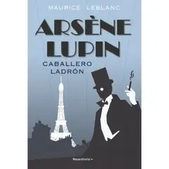 ROCA EDITORIAL - Arsene Lupin. Caballero Ladron