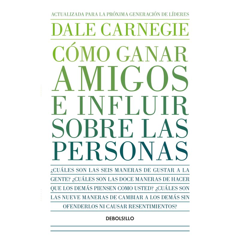DEBOLSILLO - Como Ganar Amigos E Influir Sobre (Nuevo