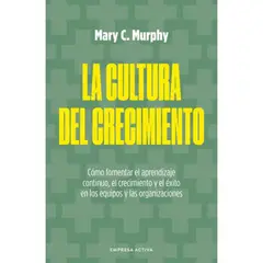 EMPRESA ACTIVA - La Cultura Del Crecimieto