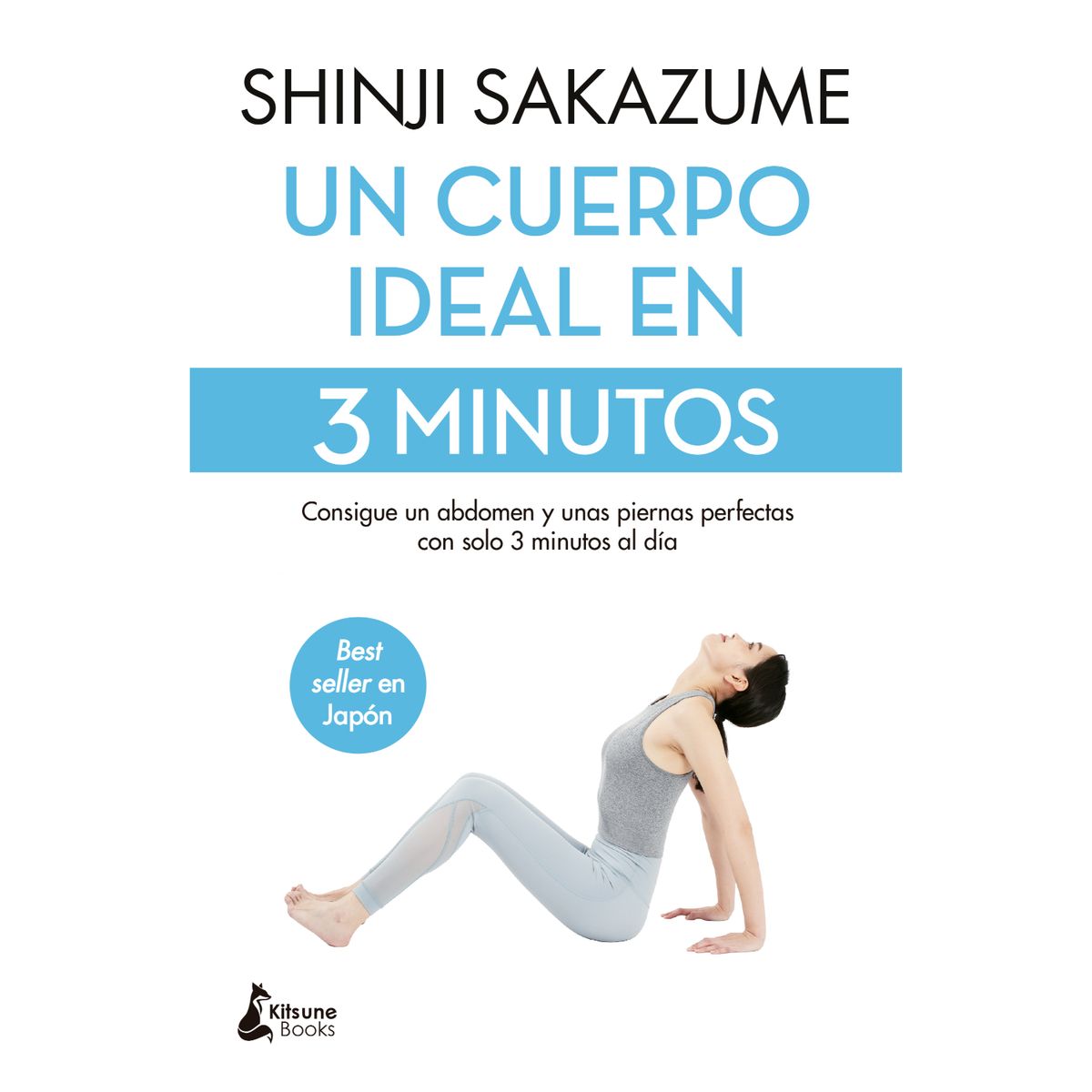 KITSUNE BOOKS - Un Cuerpo Ideal En 3 Minutos