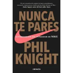 CONECTA - Nunca Te Pares - Autor(a): Phil Knight
