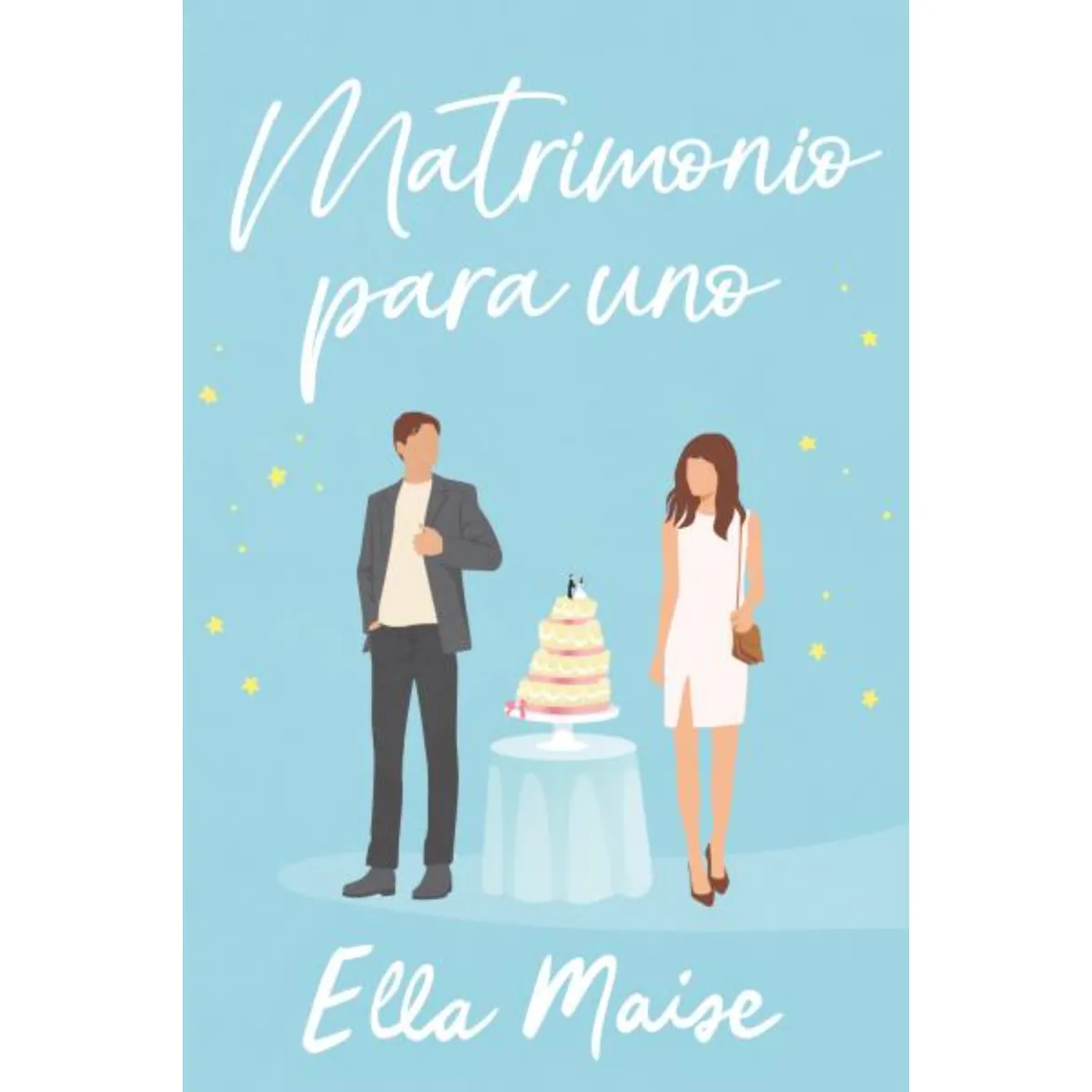 TITANIA - Matrimonio Para Uno - Autor(a):  Ella Maise