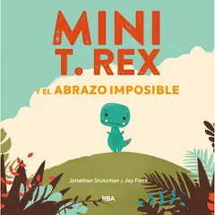 RETAILEXPRESS - Mini T. Rex Y El Abrazo Imposible