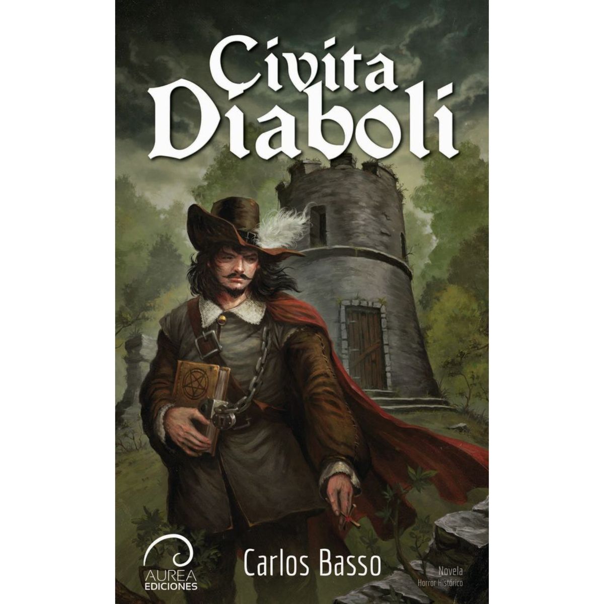 AUREA EDICIONES - Civita Diaboli - Autor(a):  Carlos Basso Prieto