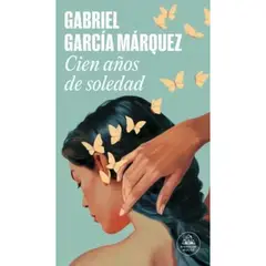 LITERATURA RANDOM HOUSE - Cien Años De Soledad