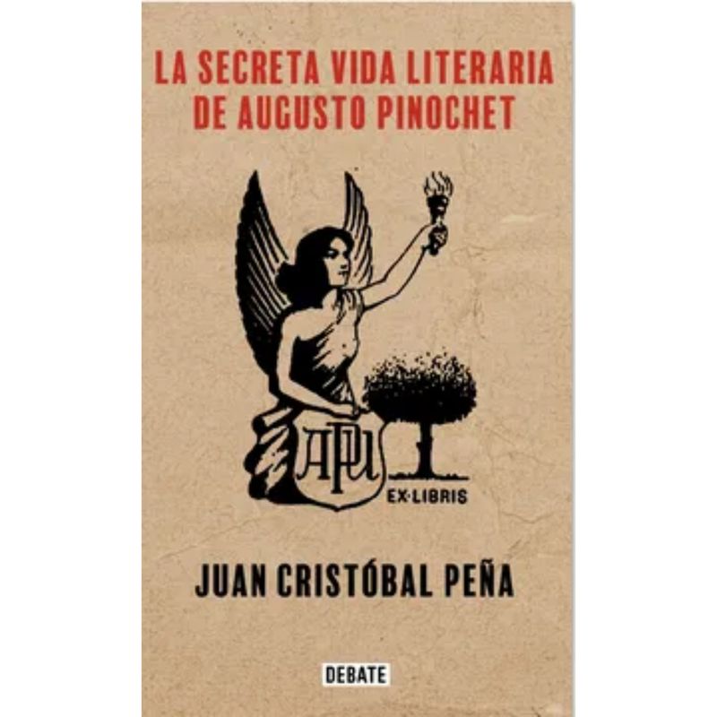DEBATE - La Secreta Vida Literaria De Augusto Pin