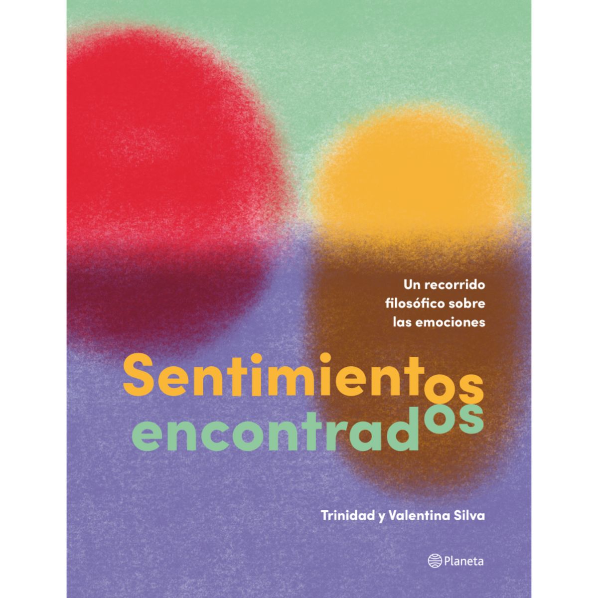 PLANETA - Sentimientos Encontrados