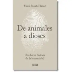 DEBATE - De Animales A Dioses