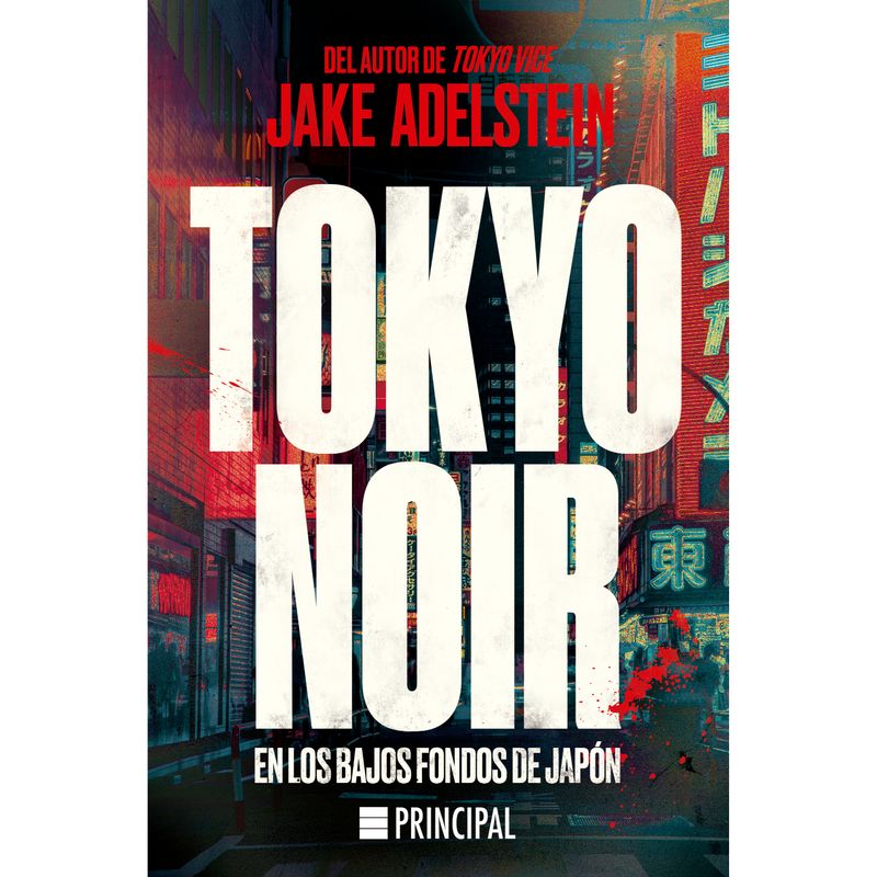 RETAILEXPRESS - Tokyo Noir - Autor(a):  Jake Adelstein