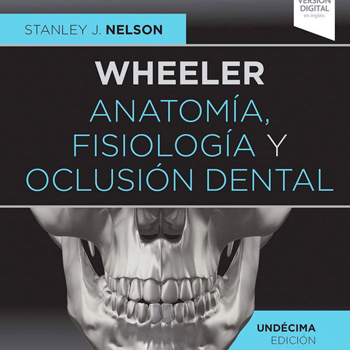 EDITORIAL MEDITERRANEO - Libro Wheeler. Anatomía, fisiología y oclusión dental 11ª E