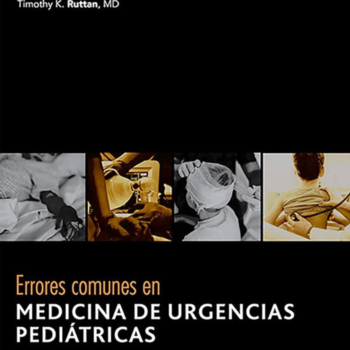 EDITORIAL MEDITERRANEO - Libro Errores comunes en medicina de urgencias pediátricas