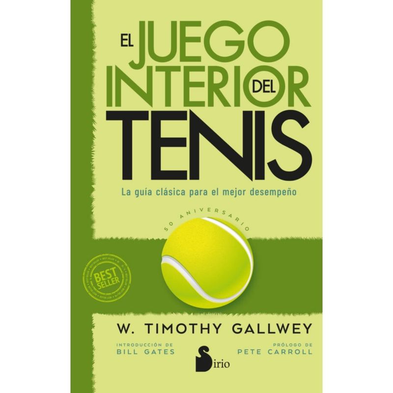 SIRIO EDITORIAL - Libro El juego interior del tenis.Ed 50° Aniversario