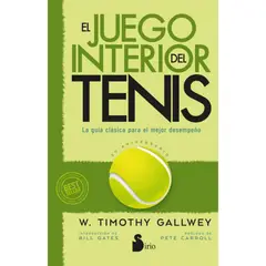 SIRIO EDITORIAL - El juego interior del tenis. Ed 50° Aniversario