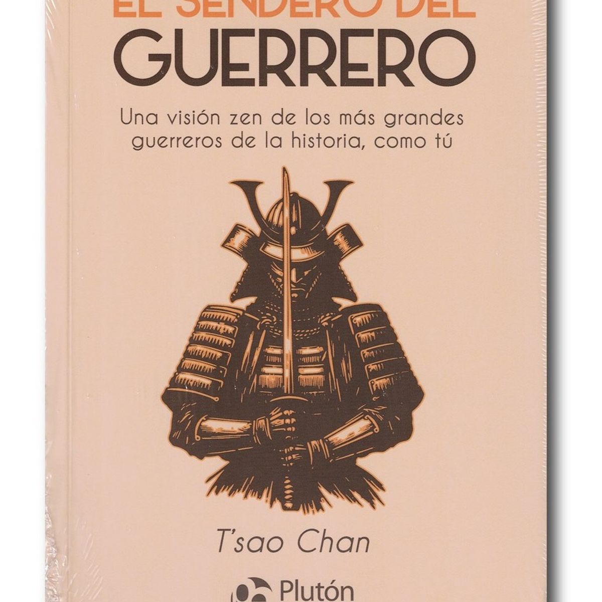 PLUTON EDICIONES - El sendero del guerrero - Tsao Chan