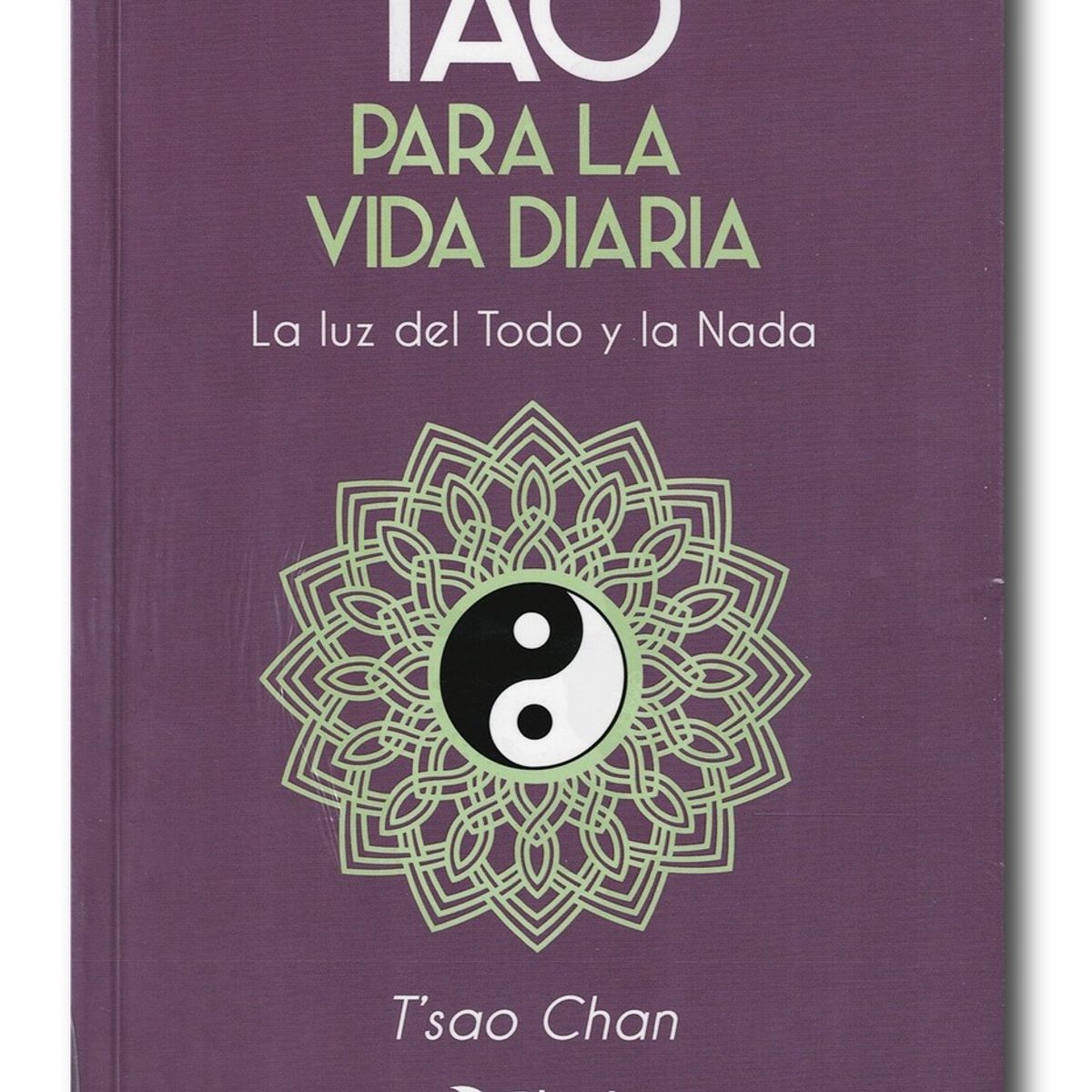 PLUTON EDICIONES - Tao para la vida diaria - Tsao Chan