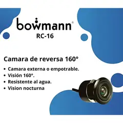 GENERICO - CAMARA DE REVERSA 160° BOWMANN RC-16